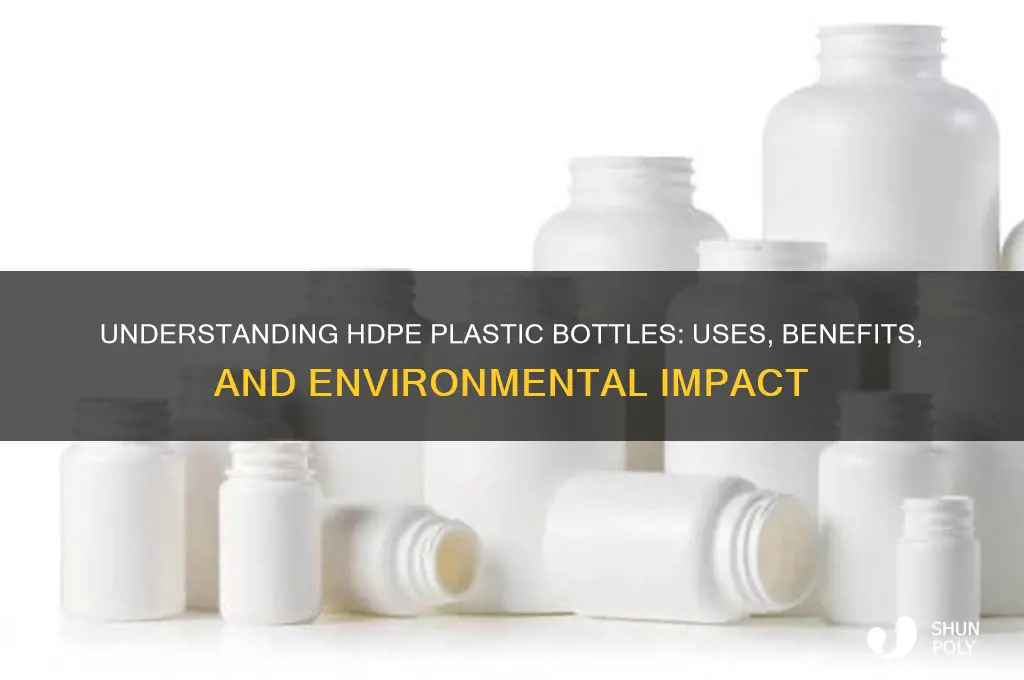 what are hdpe plastic bottles