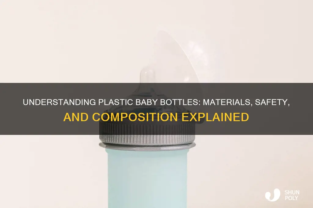 what are plastic baby bottles made of