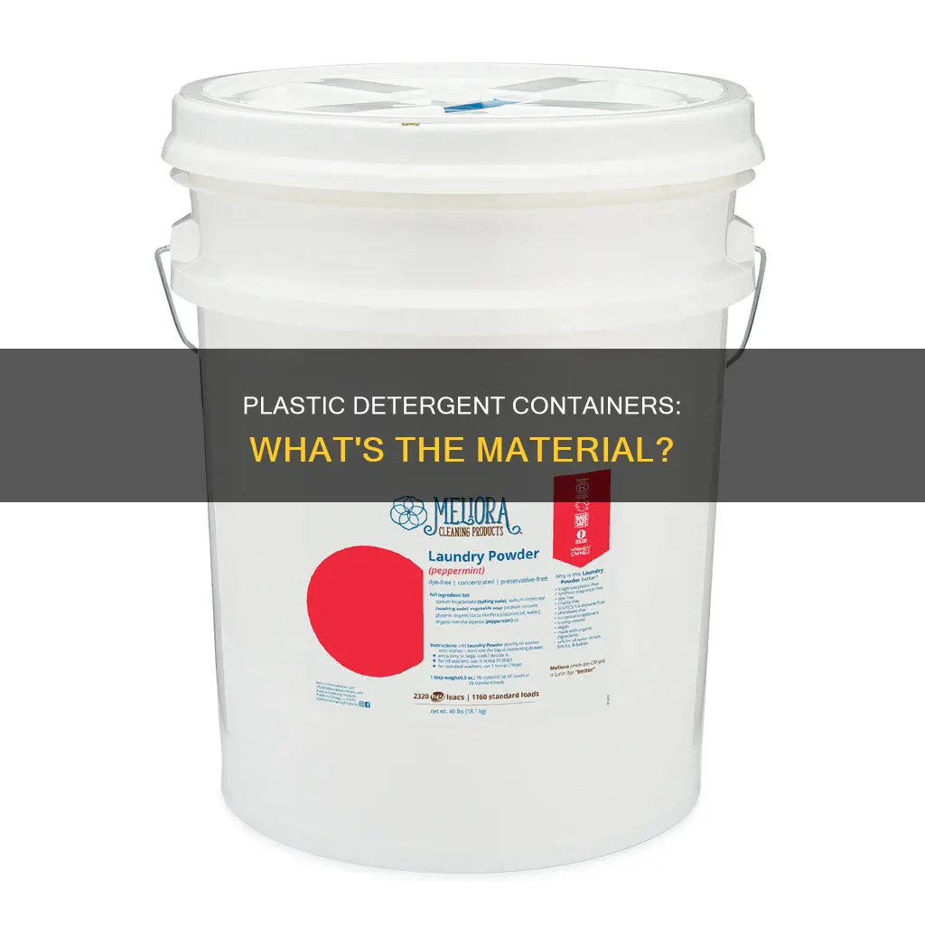 what are plastic detergent containers made from