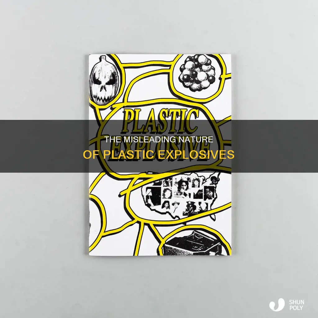 what are plastic explosives called plastic