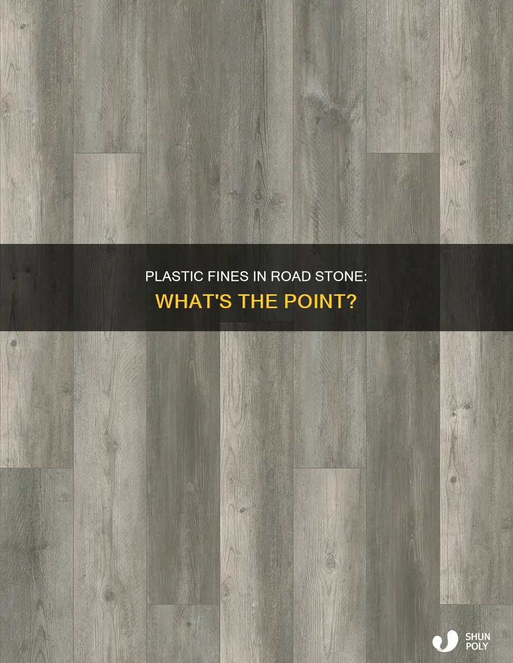 what are plastic fines in road stone