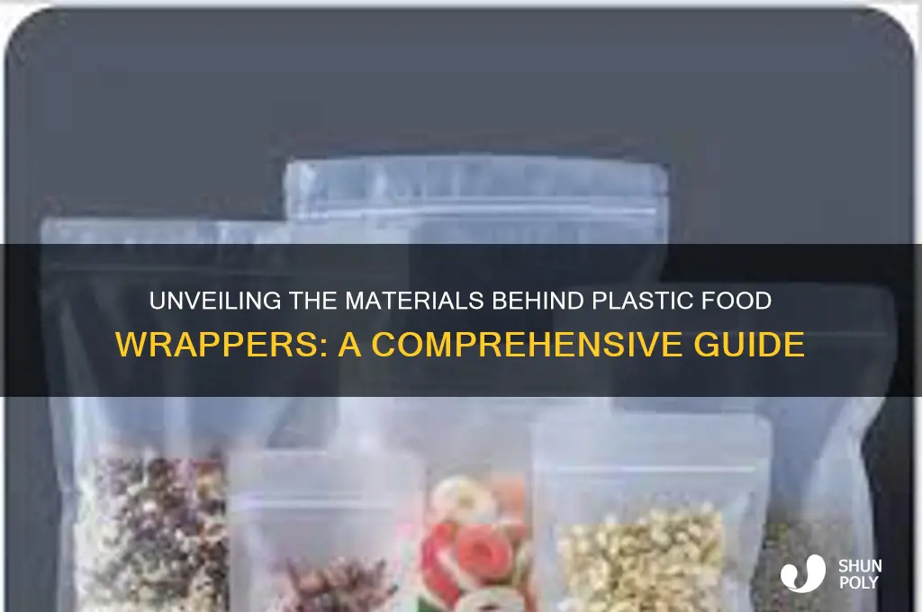 what are plastic food wrappers made of