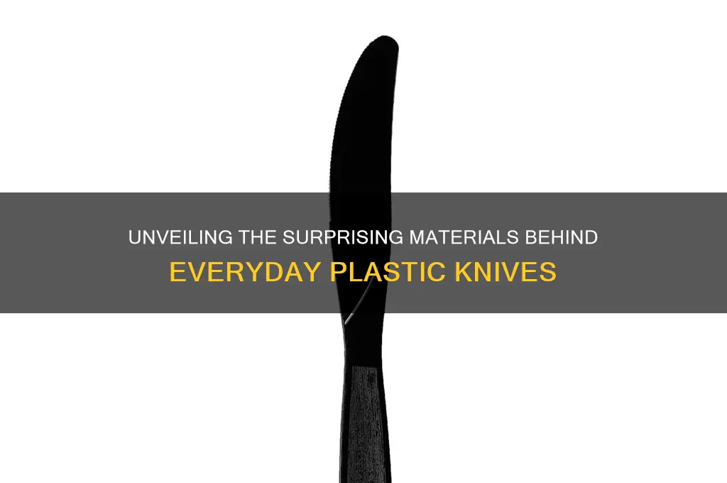 what are plastic knives made of