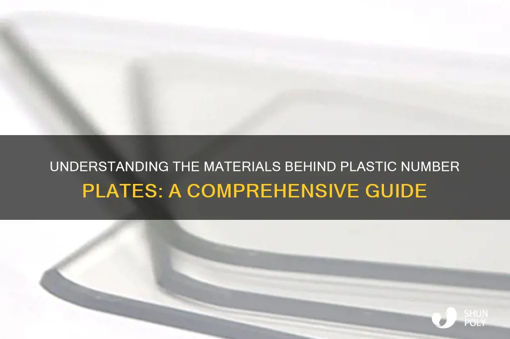 what are plastic number plates made of