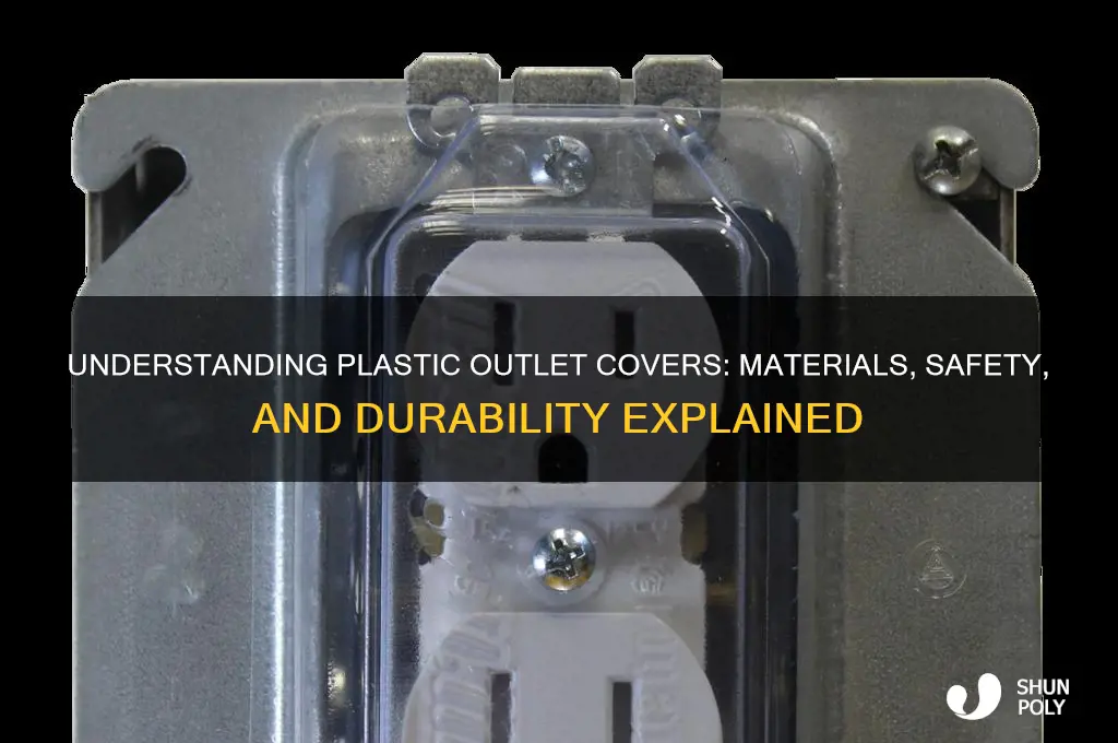 what are plastic outlet covers made of