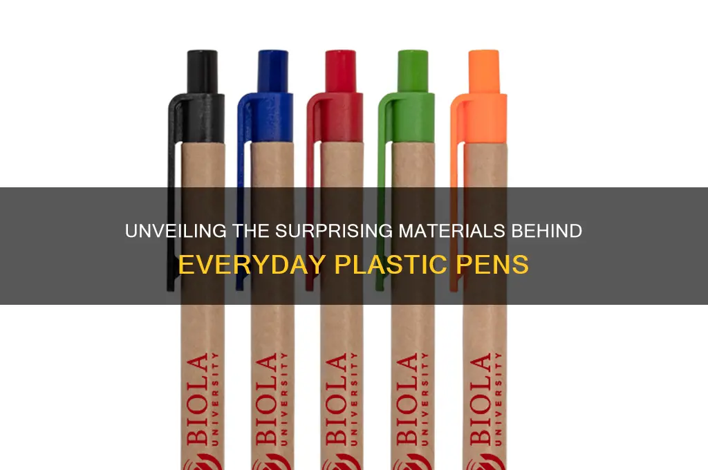 what are plastic pens made of