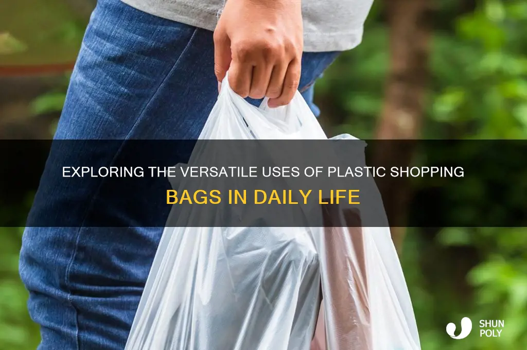what are plastic shopping bags used for