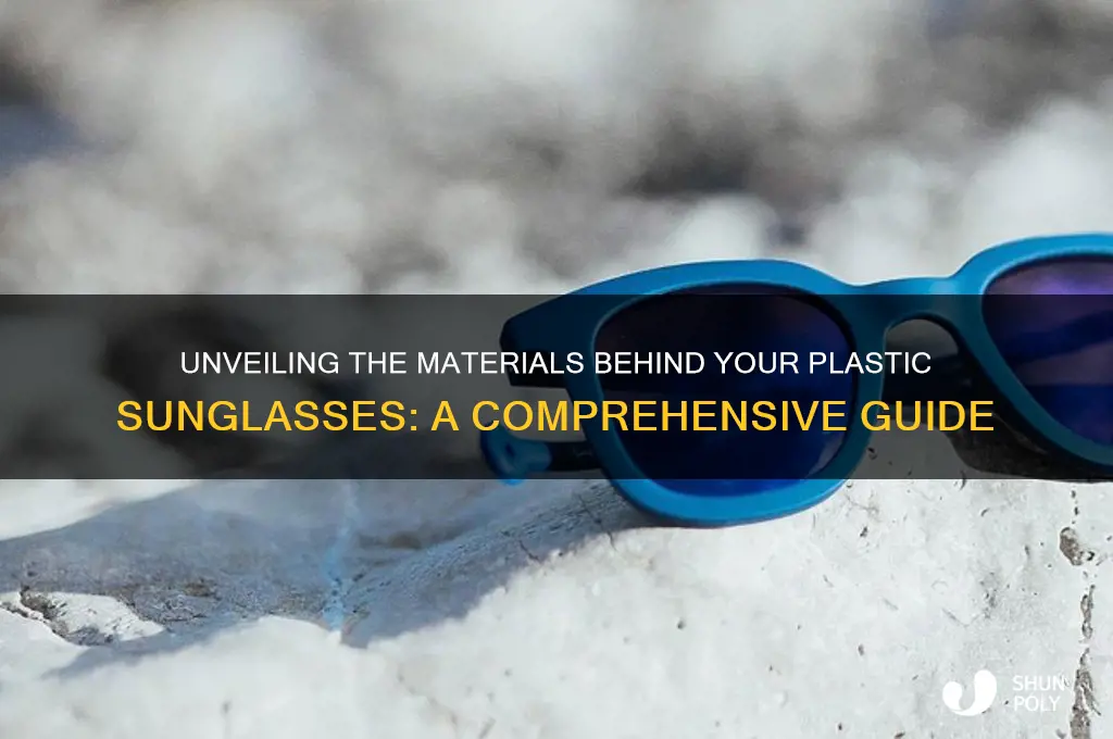 what are plastic sunglasses made of