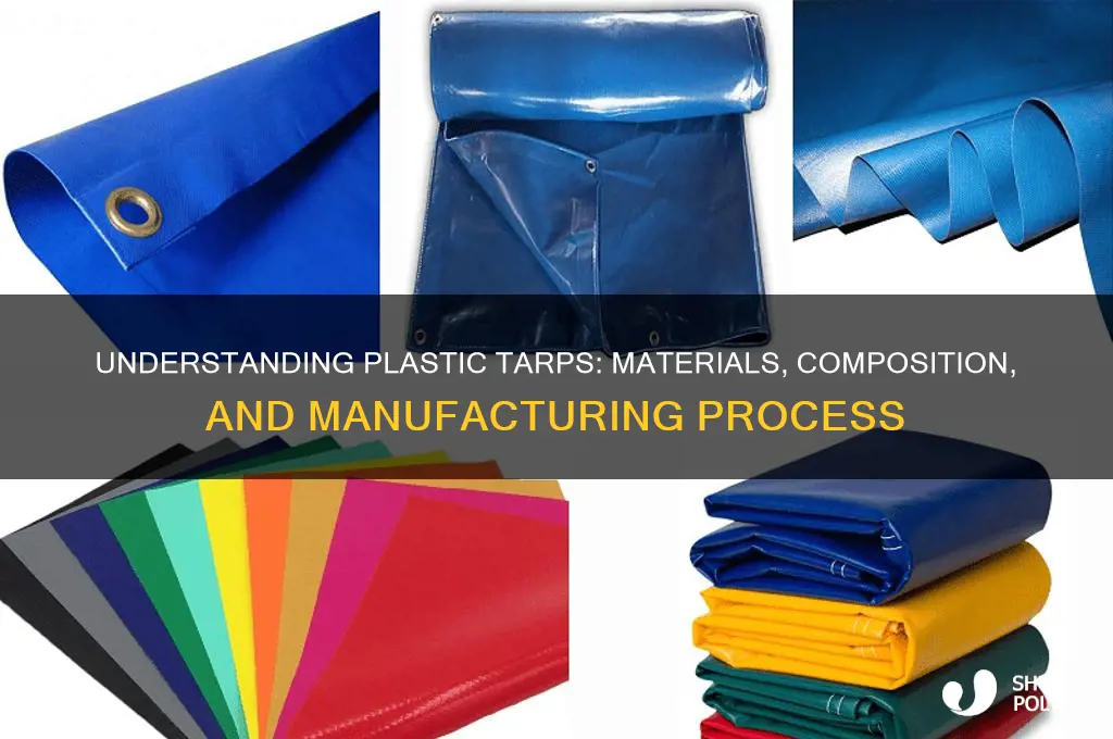 what are plastic tarps made of