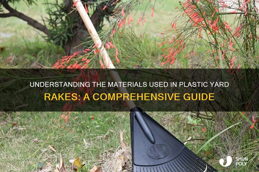 what are plastic yard rakes made of