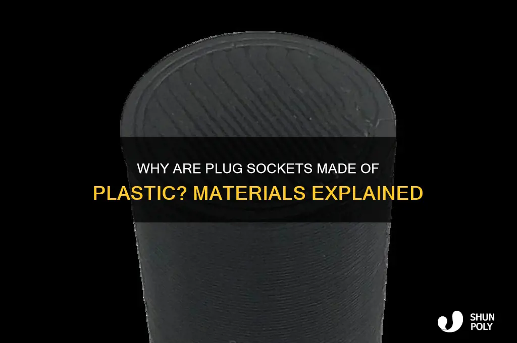 what are plug sockets made of plastic
