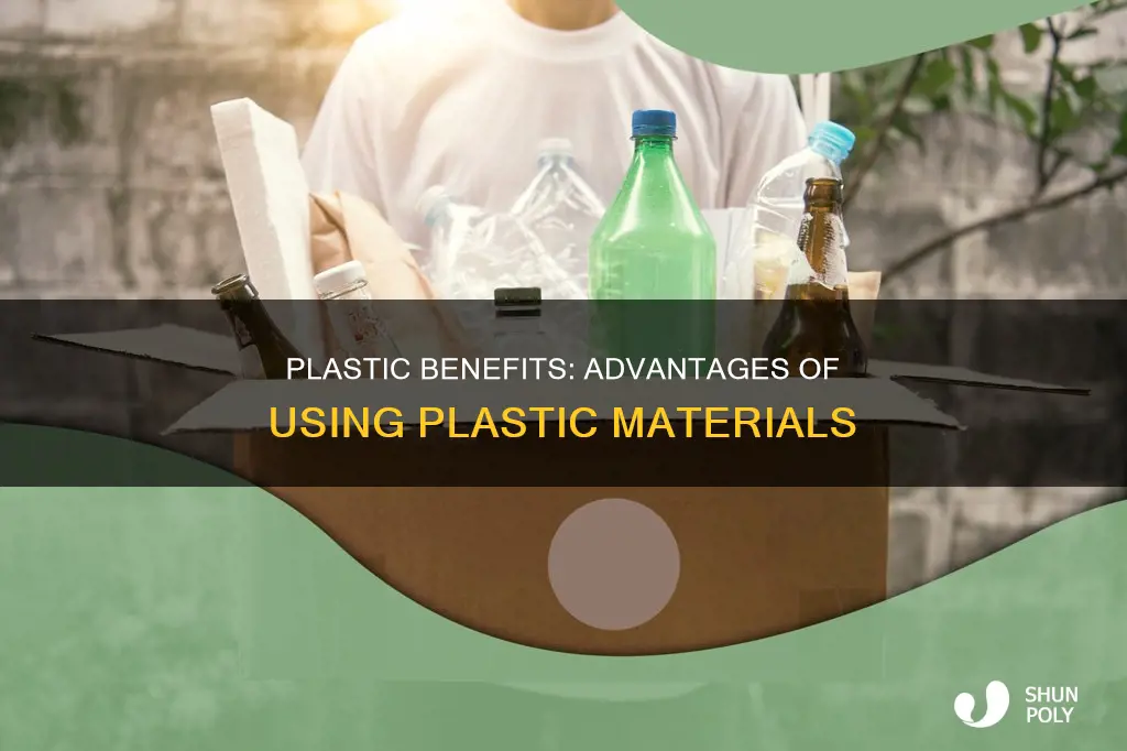 what are some advantages of plastic