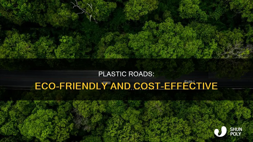 what are the advantages of plastic roads