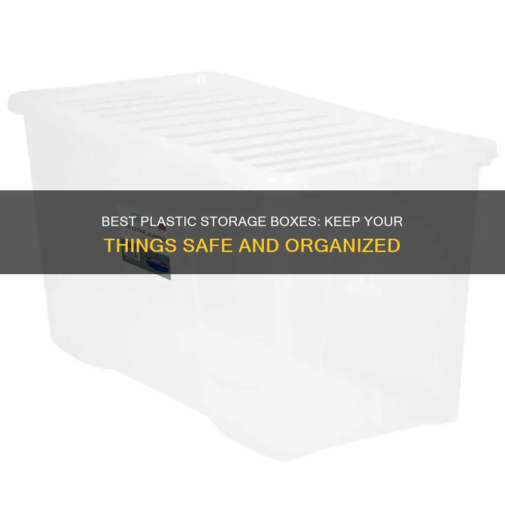 what are the best plastic storage boxes
