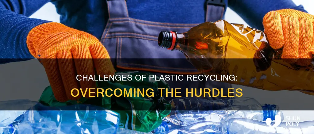 what are the challenges of recycling plastic