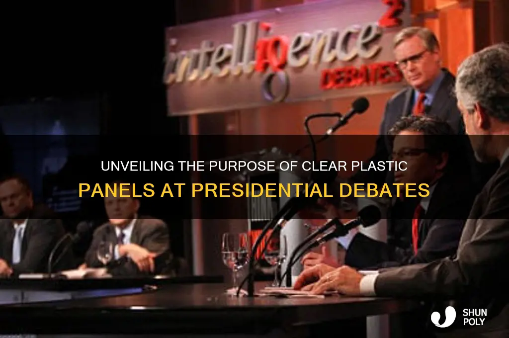 what are the clear plastic panels at the presidential debate