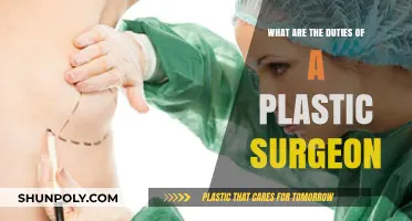 Exploring the Diverse Responsibilities of a Plastic Surgeon