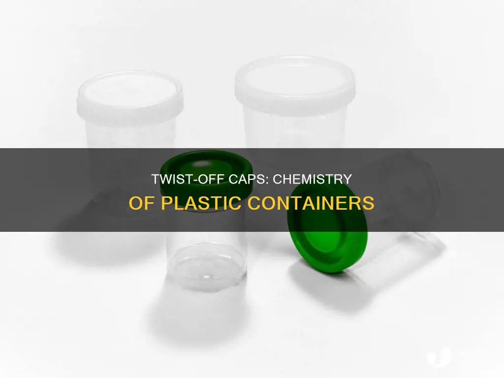 what are the plastic twist cap containers called chemistry