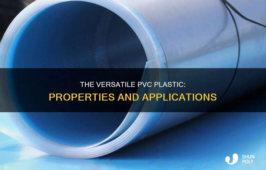 what are the properties of pvc plastic