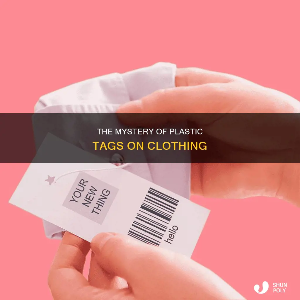 what are those plastic things on clothes