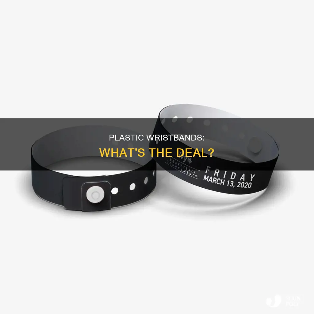 what are those plastic wrist bands for