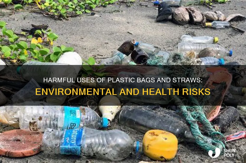 what bad things are plastic bags and straws used for