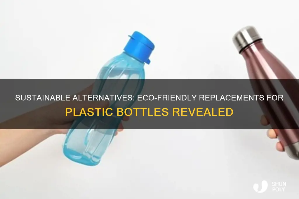 what can replace plastic bottles