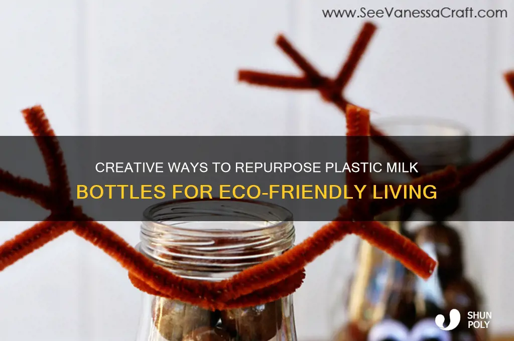 what can you do with plastic milk bottles
