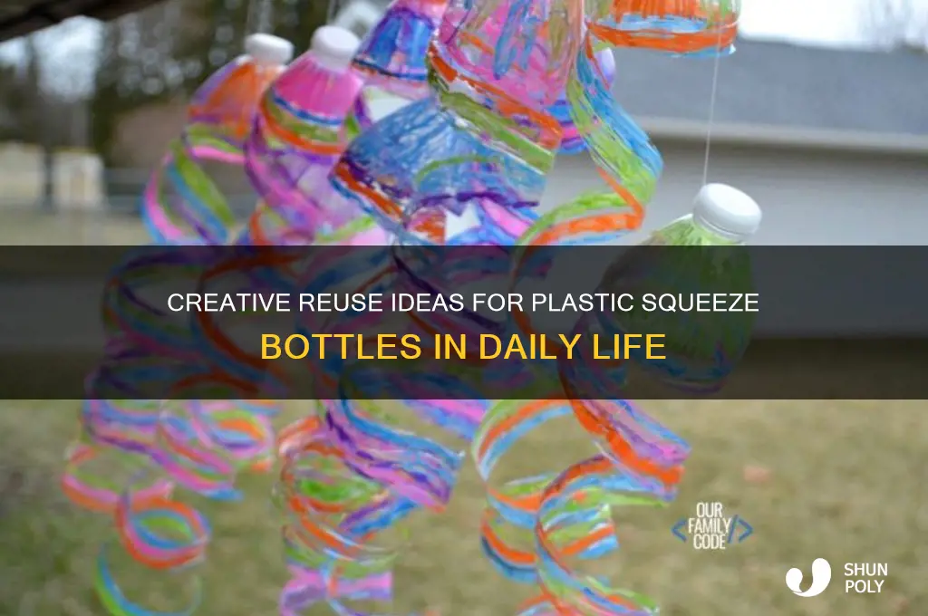 what can you do with plastic squeeze bottles