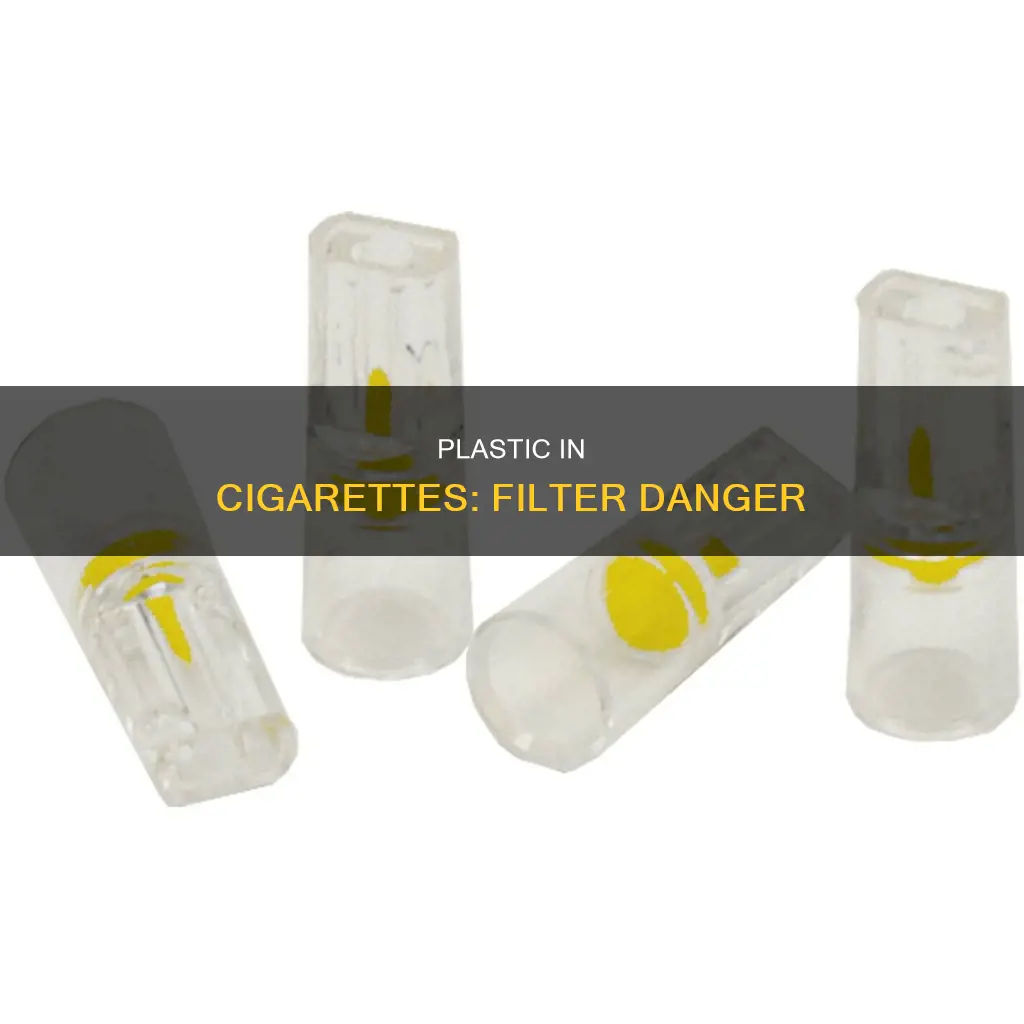 what cigarette has plastic in the filter