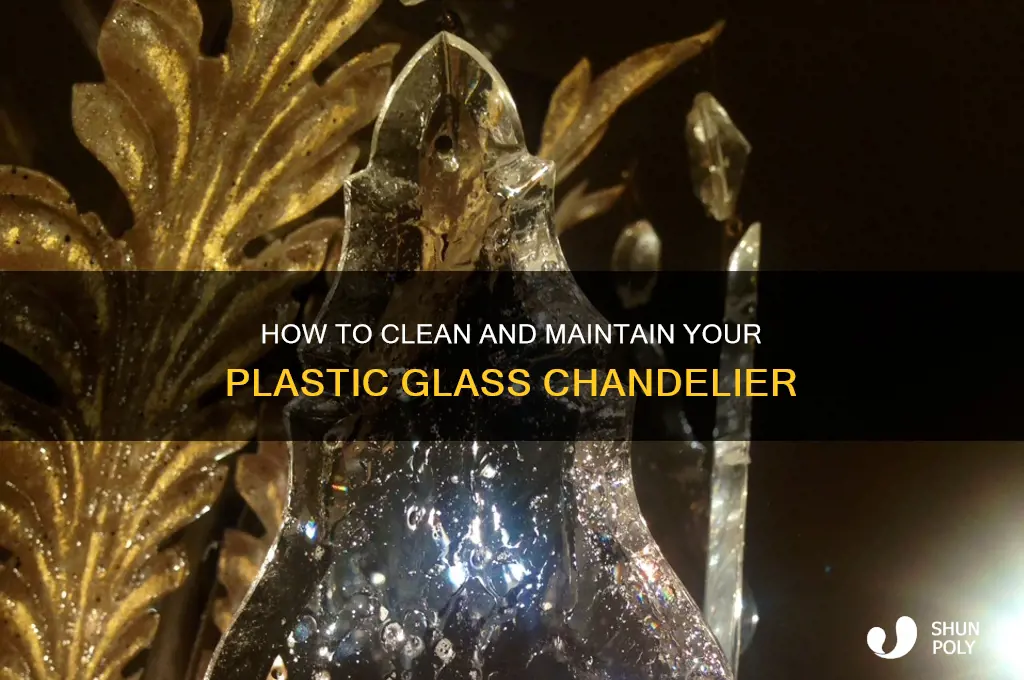 what clean plastic glass chandelier