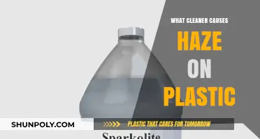 Plastic Hazed: Choosing the Right Cleaner