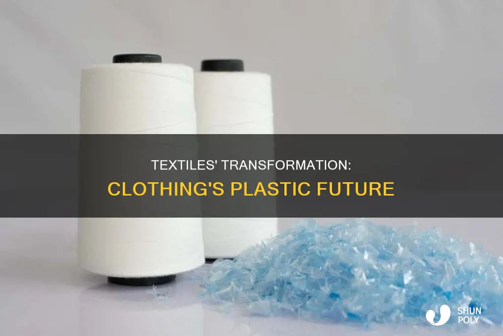 what clothing textiles turn into plastic