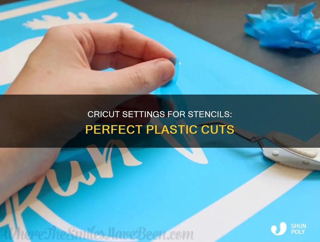 what cricut setting for plastic stencil material