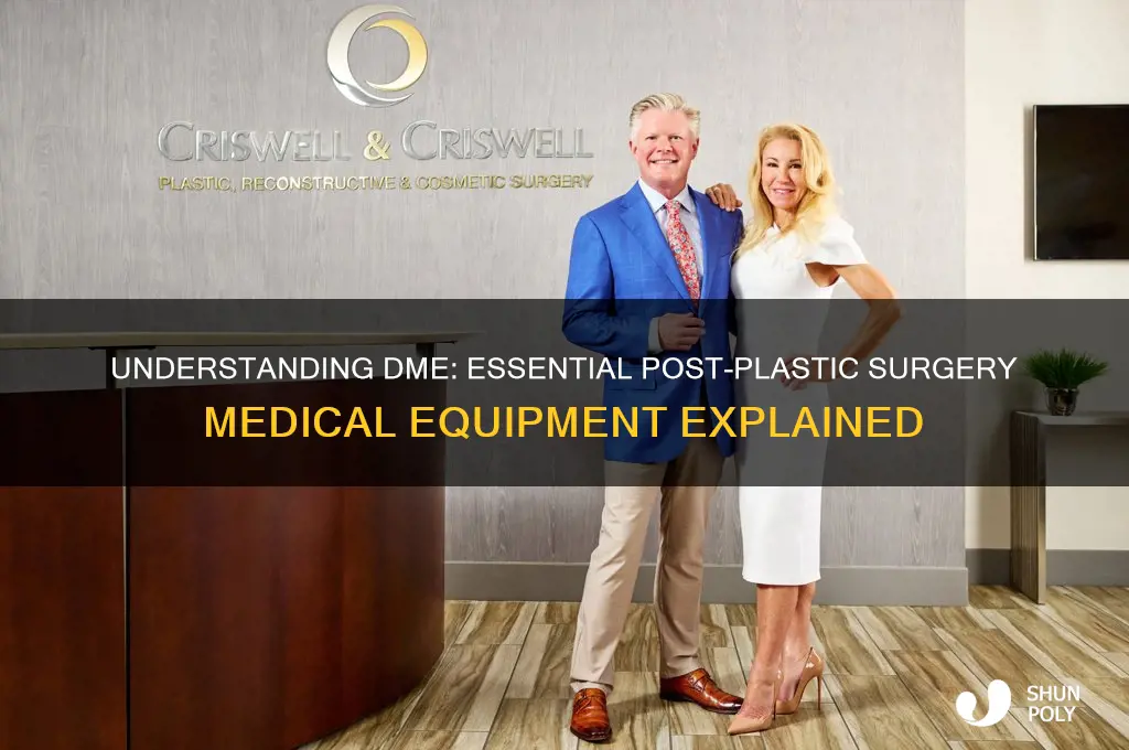 what dme means in plastic surgery