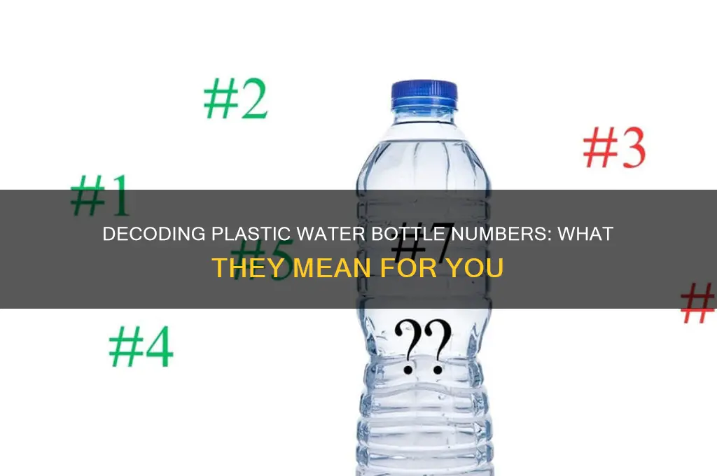 what do numbers on plastic water bottles mean