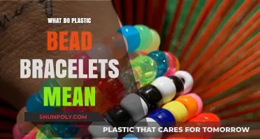 Plastic Bead Bracelets: What's the Meaning?