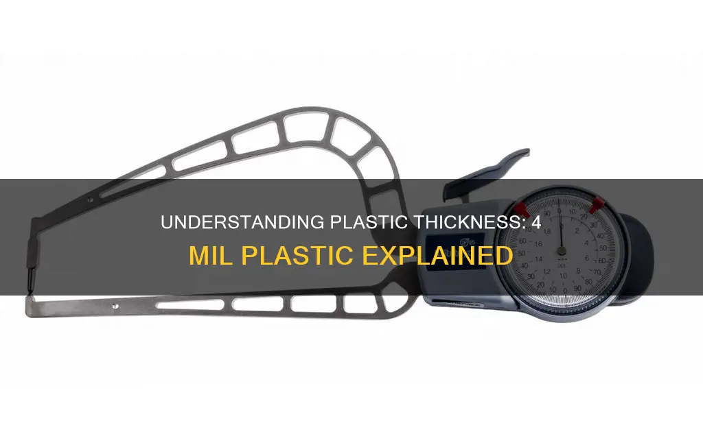 what does 4 mil plastic mean