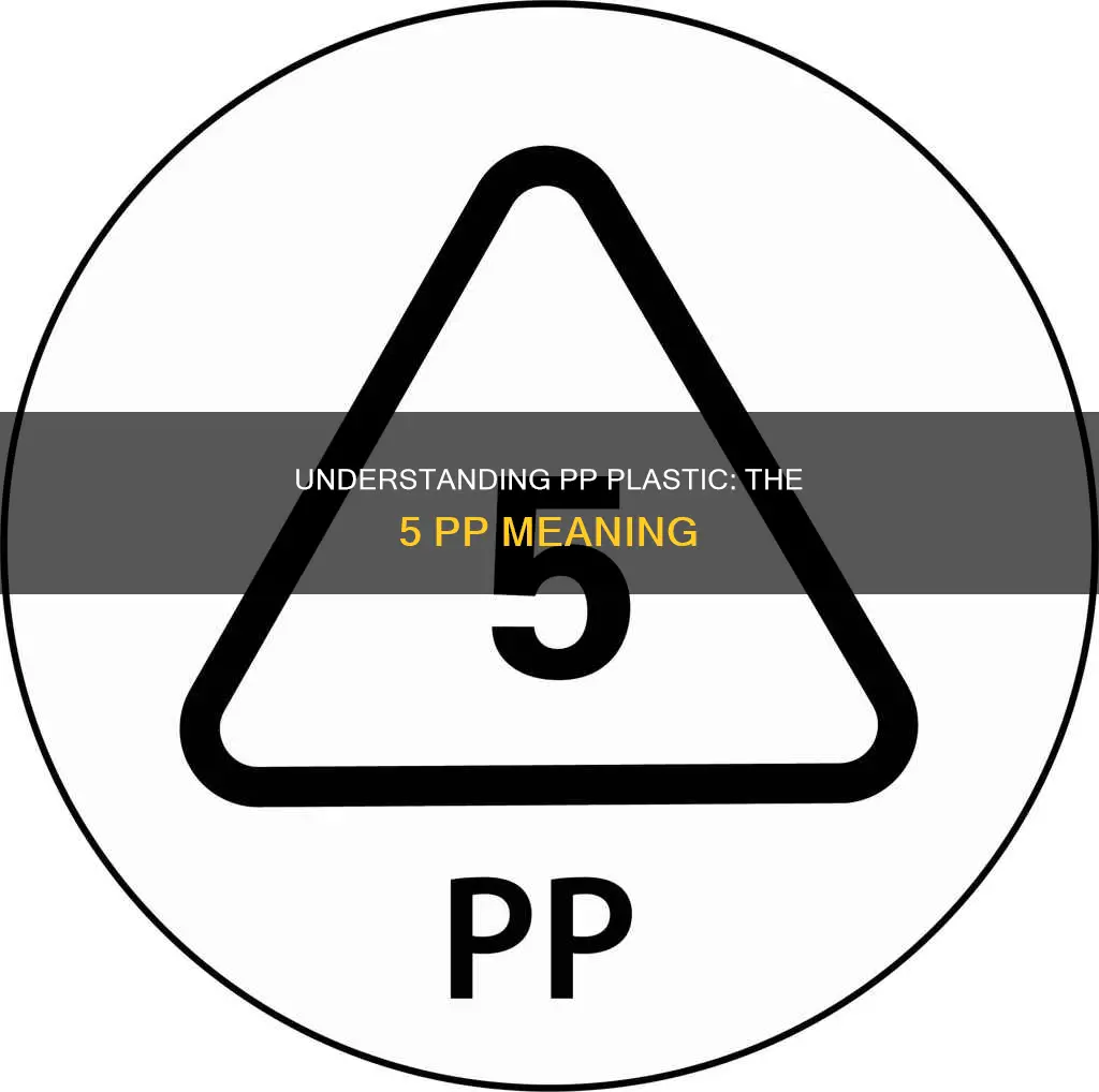 what does 5 pp plastic mean