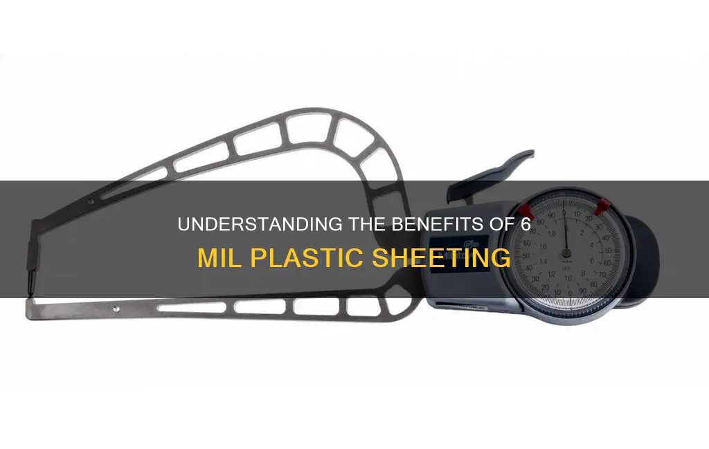 what does 6 mil plastic mean