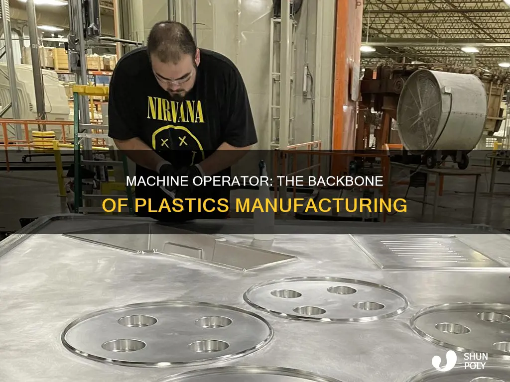 what does a machine operator do plastics