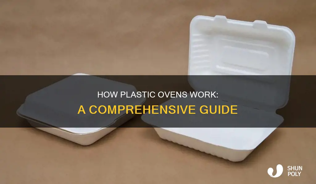 what does a plastic oven do