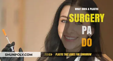 Exploring the Role of a Plastic Surgery Physician Assistant