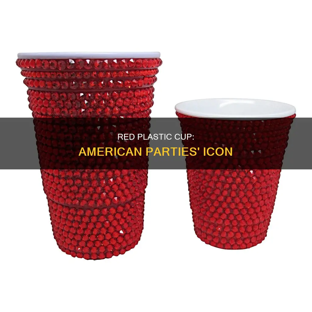 what does a red plastic cup signify