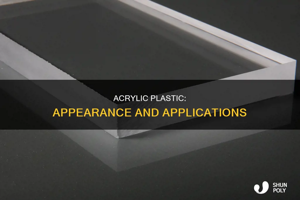 what does acrylic plastic look like