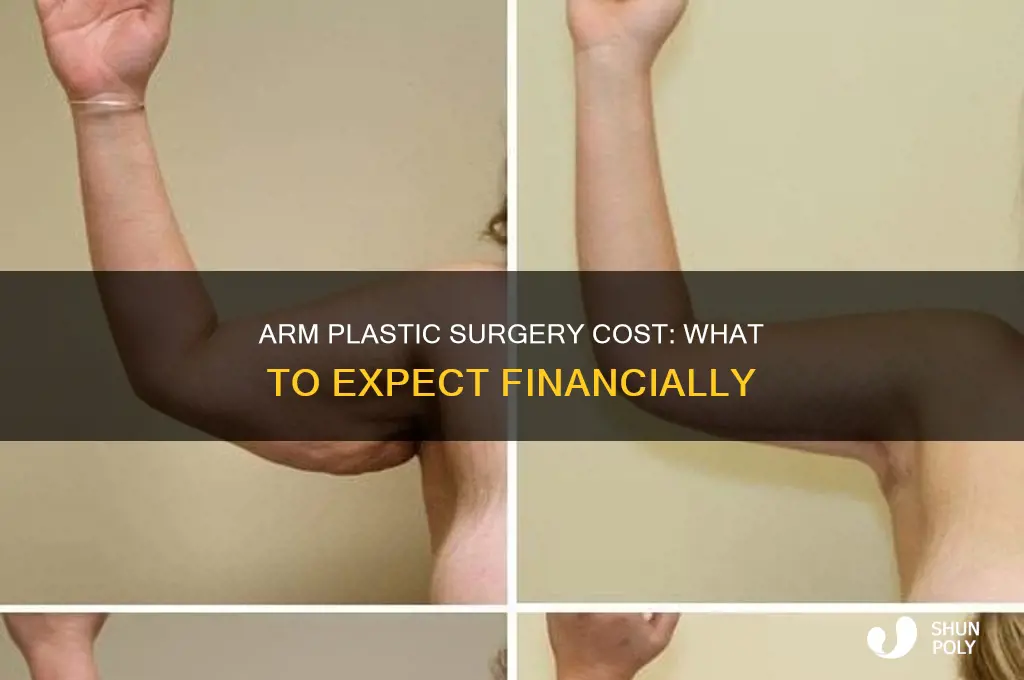 what does arm plastic surgery cost