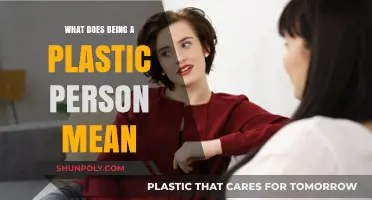 Plastic People: What Does It Mean?