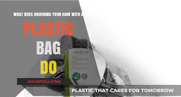 Plastic Bag Hair Brushing: Unveiling the Surprising Benefits and Techniques