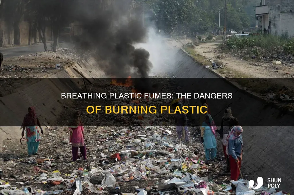 what does burning plastic do to you