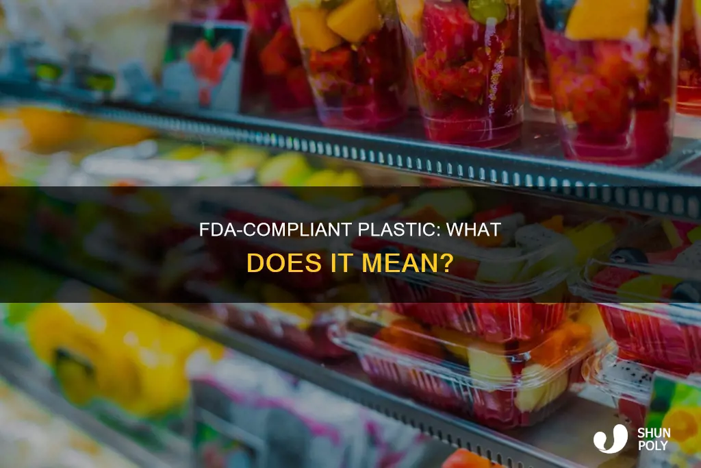 what does fda compliant plastic mean